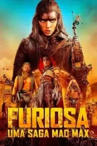 Assistir Furiosa, Teste grátis, Furiosa uma saga mad max